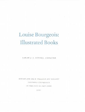 Bild des Verkufers fr Louise Bourgeois: Illustrated Books. zum Verkauf von Antiquariat Michael Butter