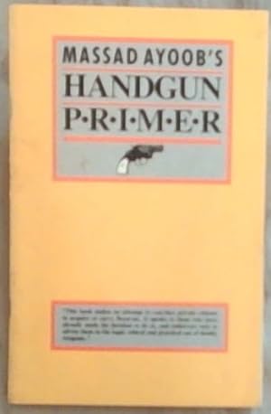 Bild des Verkufers fr Massad Ayoob's Handgun Primer zum Verkauf von Chapter 1