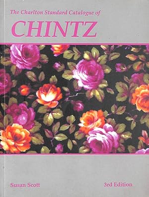 Bild des Verkufers fr Chintz (3rd Edition) - The Charlton Standard Catalogue zum Verkauf von M Godding Books Ltd