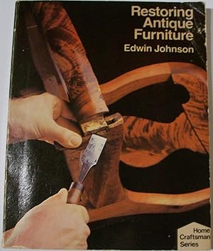 Seller image for Restoring Antique Furniture for sale by Books and Bobs