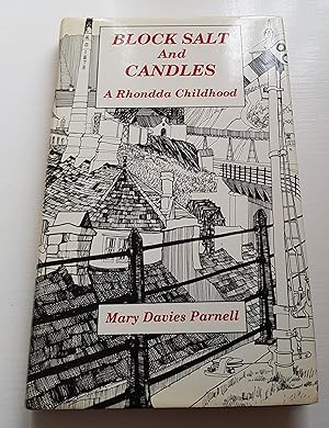 Seller image for Block Salt and Candles: Rhondda Childhood for sale by Warren Books