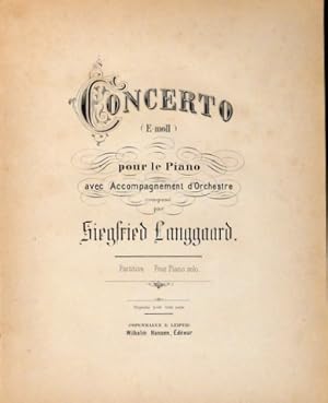 Bild des Verkufers fr Concerto (E-moll) pour le piano avec accompagnement d`orchestre. Partition zum Verkauf von Paul van Kuik Antiquarian Music