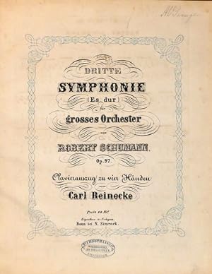 [Op. 97. Bearb.] Dritte Symphonie (Es dur) für grosses Orchester. Op. 97. Clavierauszug zu vier H...