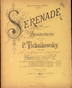 Serenade für Streichorchester Op. 48. Neue vom Komponisten revidierte Ausgabe. Für Pianoforte zu ...