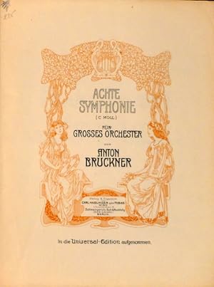 [WAB 108] Achte Symphonie (C-moll) für grosses Orchester. [Kopftitel:] Klavierauszug von Joesf Sc...