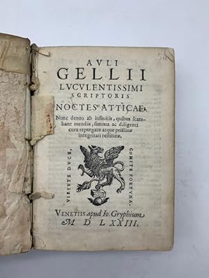 Auli Gellii luculentissimi scriptoris Noctes Atticae.