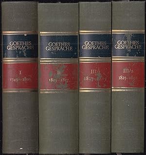 Goethes Gespräche. In vier Bänden. Band I, II, III/1 und 2