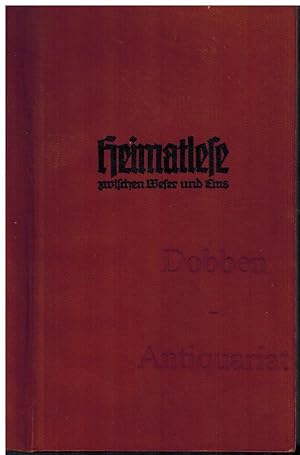 Heimatlese zwischen Weser und Ems. 3. Jahrgang (Oktober 1934 - September 1935). Heft 1 - 12 kompl...