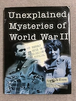 Immagine del venditore per Unexplained Mysteries of WWII venduto da Book Nook