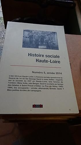 HISTOIRE SOCIALE LA HAUTE - LOIRE : NUMERO 5