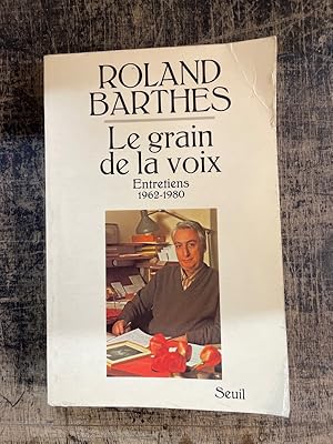 Image du vendeur pour Le Grain de la voix. Entretiens 1962-1980 mis en vente par Librairie de l'Avenue - Henri  Veyrier