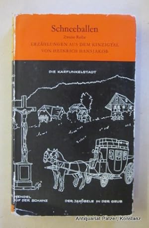 Bild des Verkufers fr Schneeballen. Erzhlungen aus dem Kinzigtal. Zweite Reihe. 11. Auflage. Freiburg, Rombach, 1964. 271 S. Or.-Lwd. mit Schutzumschlag; dieser am Rcken verblasst u. Kanten beschabt. zum Verkauf von Jrgen Patzer