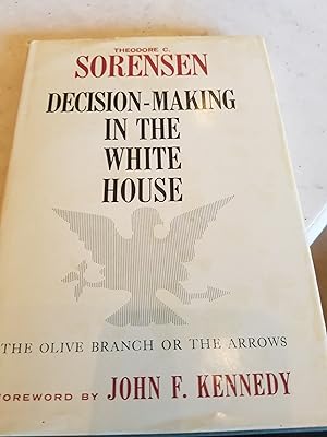 Seller image for Decision Making in the White House for sale by Fantastic Book Discoveries