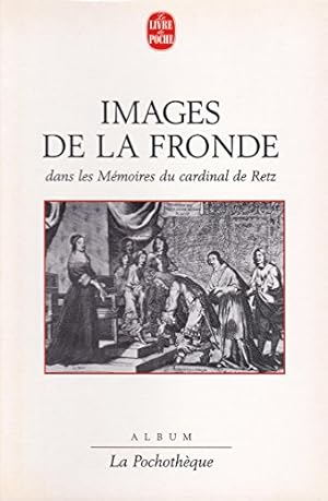 Image du vendeur pour Images de la Fronde mis en vente par Ammareal