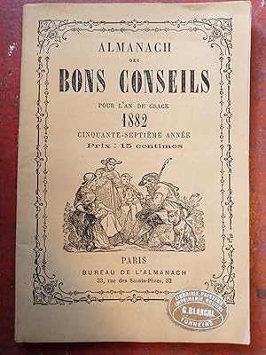 Almanach des bons conseils - Pour l'an de grâce 1882, 57ème année