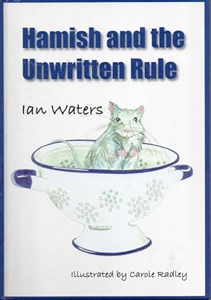 Hamish and the Unwritten Rule