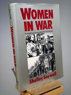 Seller image for Women in War: First-Hand Accounts from World War II to El Salvador for sale by Henniker Book Farm and Gifts