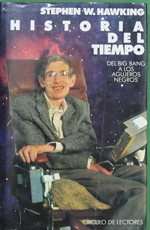 Imagen del vendedor de Historia del tiempo del big bang a los agujeros negros - Hawking, Stephen - tdk56 a la venta por TraperaDeKlaus