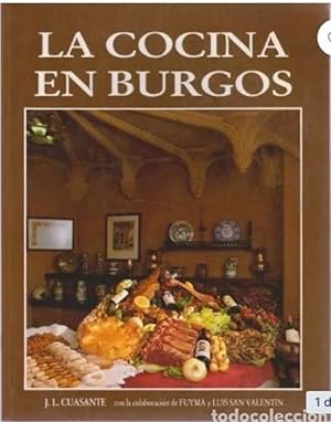 Imagen del vendedor de La cocina en Burgos - J.L. Cuasante - tdk56 a la venta por TraperaDeKlaus