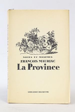 La Province - Notes et maximes