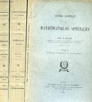 Image du vendeur pour Cours complet de mathmatiques spciales - En 3 tomes (3 volumes) - Tomes 1 + 2 + 4 - Tome 1 : algbre et analyse - Tome 2 : gomtrie - Tome 4 : gomtrie descriptive et trigonomtrie. mis en vente par Le-Livre