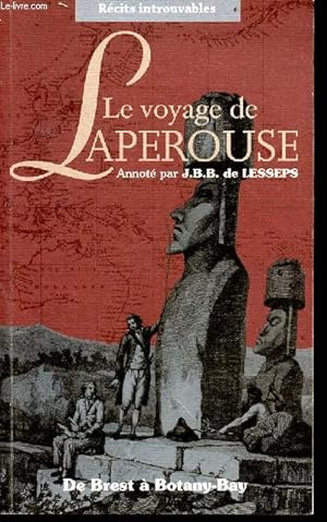 Seller image for Le voyage de Laprouse de Brest  Botany-Bay. for sale by Le-Livre