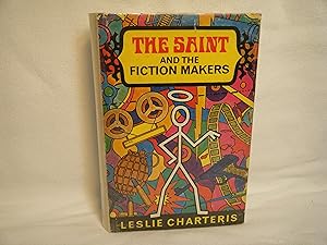 Image du vendeur pour The Saint and the Fiction Makers mis en vente par curtis paul books, inc.