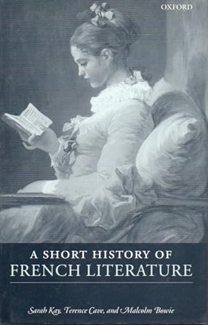 Imagen del vendedor de A Short History of French Literature a la venta por San Francisco Book Company