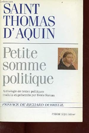 Bild des Verkufers fr Petite somme politique - anthologie de textes politiques. zum Verkauf von Le-Livre