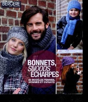 Image du vendeur pour Bonnets, snoods & charpes - 25 modeles femmes, hommes, enfants mis en vente par Le-Livre