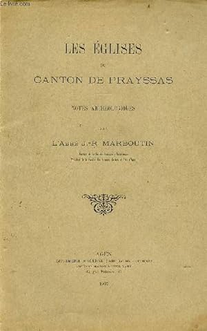 Seller image for Les glises du canton de Prayssas - notes archologiques. for sale by Le-Livre