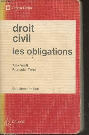 Bild des Verkufers fr Droit Civil : Les obligations (Collection "Prcis Dalloz") - Deuxime dition zum Verkauf von Le-Livre