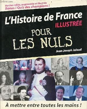 Image du vendeur pour L'histoire de France illustre pour les nuls. mis en vente par Le-Livre
