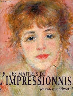 Seller image for Les matres de l'impressionnisme. for sale by Le-Livre