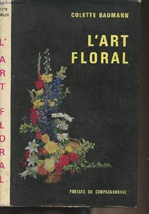Image du vendeur pour L'art floral mis en vente par Le-Livre