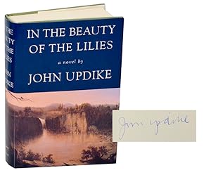 Seller image for In The Beauty Of The Lilies (Signed) for sale by Jeff Hirsch Books, ABAA