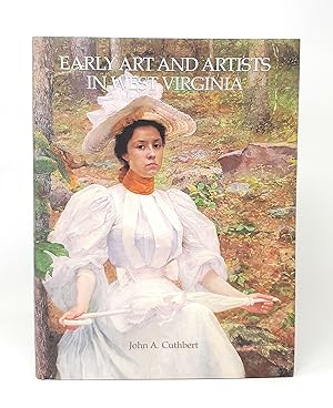 Imagen del vendedor de Early Art and Artists in West Virginia: An Introduction and Biographical Directory a la venta por Underground Books, ABAA