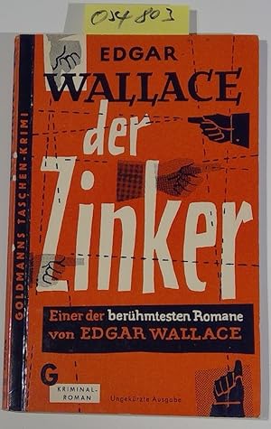 Seller image for Der Zinker. Goldmanns Taschen-Krimi, Band 200 for sale by Antiquariat Trger