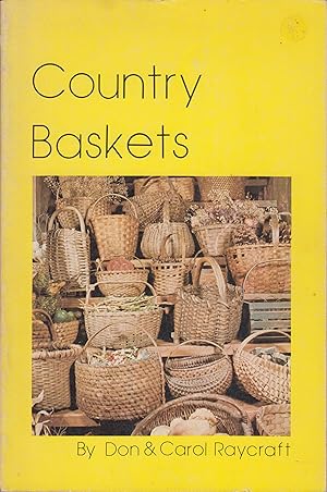 Bild des Verkufers fr Country Baskets zum Verkauf von Robinson Street Books, IOBA