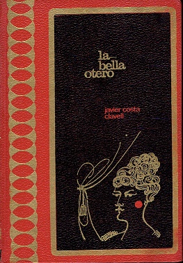 Seller image for La bella Otero for sale by LIBRERA LAS HOJAS