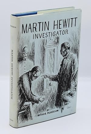 MARTIN HEWITT: Investigator