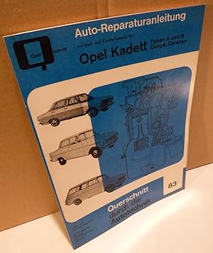 Auto-Reparaturanleitung mit Maß- und Einstelltabelle für: Opel Kadett, Typen A und B, Coupé, Cara...