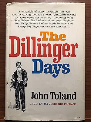 Imagen del vendedor de The Dillinger Days a la venta por Rosario Beach Rare Books