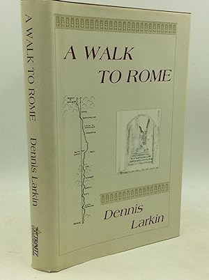 A WALK TO ROME