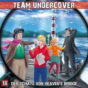 Bild des Verkufers fr Team Undercover 18: Der Schatz von Heaven s Bridge zum Verkauf von moluna