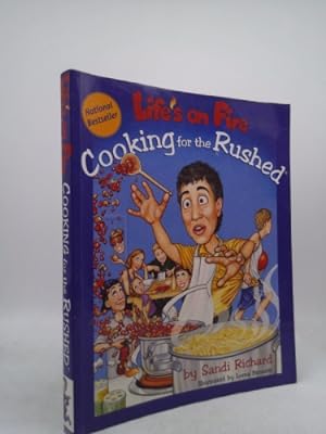 Immagine del venditore per Life's on Fire: Cooking for the Rushed venduto da ThriftBooksVintage