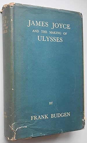 James Joyce And The Making Of Ulysses