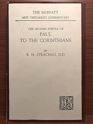 Imagen del vendedor de The Second Epistle of Paul to the Corinthians a la venta por Rosario Beach Rare Books