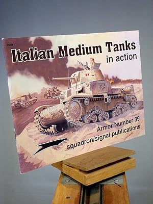 Seller image for Italian Medium Tanks in action - Armor No. 39 for sale by Henniker Book Farm and Gifts