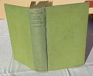 Seller image for The Livingstone Of South America. The Life & Adventures of W. Barbrooke Grubb among the wild tribes of the Gran Chaco in Paraguay, Bolivia, Argentina, the Falkland Islands & Tierra del Fuego. -- 1932 FIRST EDITION for sale by JP MOUNTAIN BOOKS